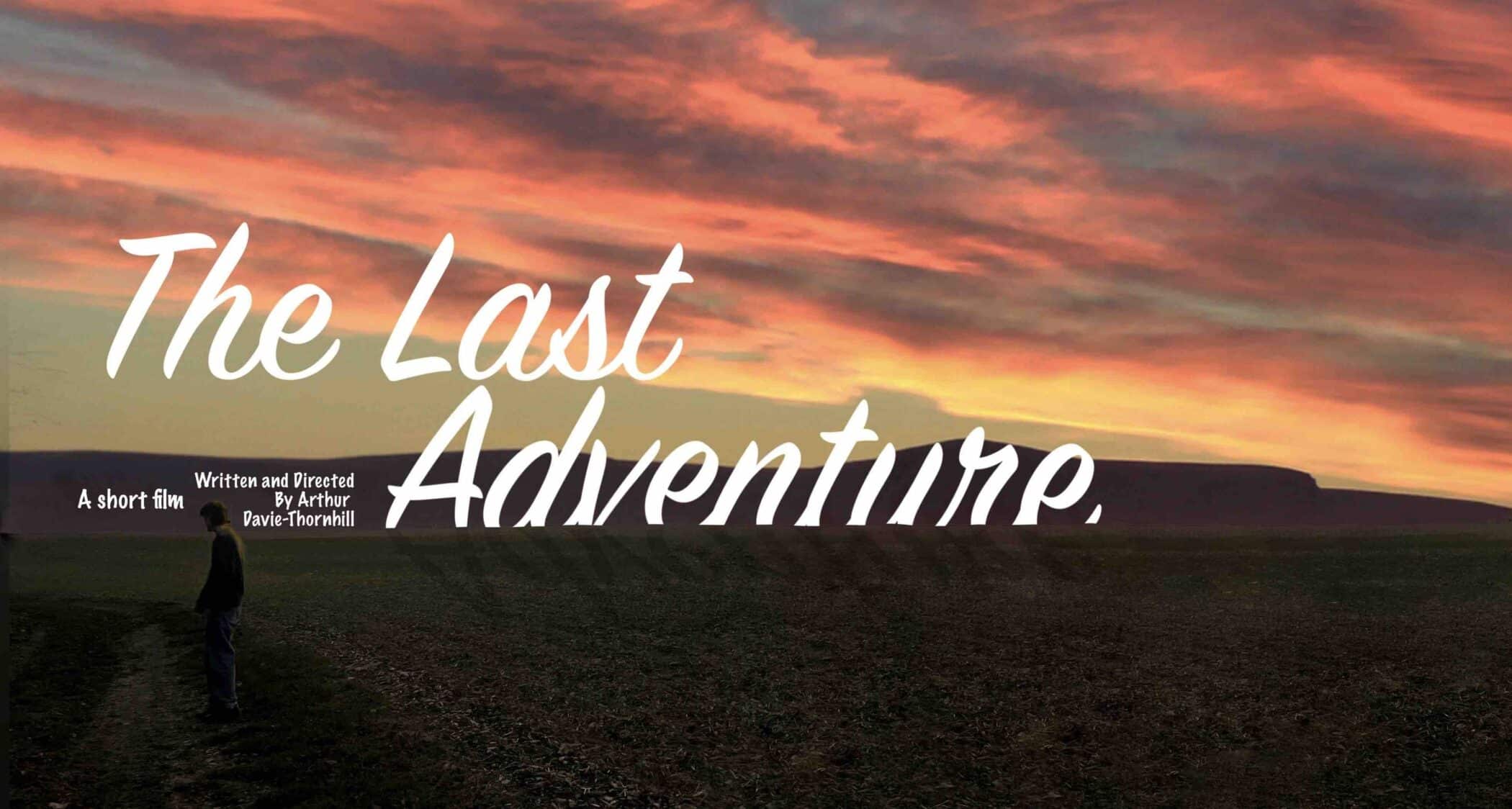 Last Adventure Film