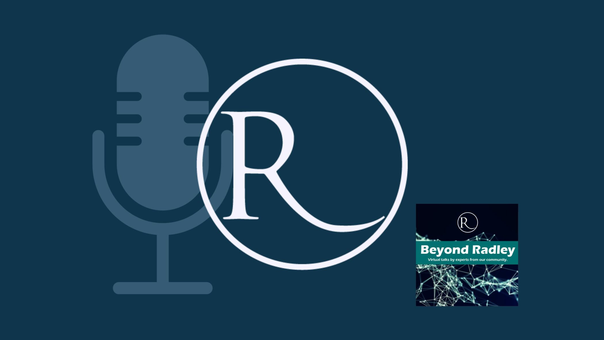 Radleian Society Beyond Radley Podcast